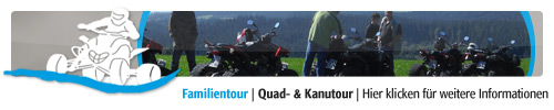 Familientour | Quad- und Kanutour